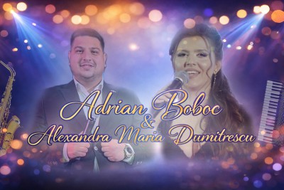 Adrian Boboc & Alexandra Dumitrescu - Slatina - Muzică Olt