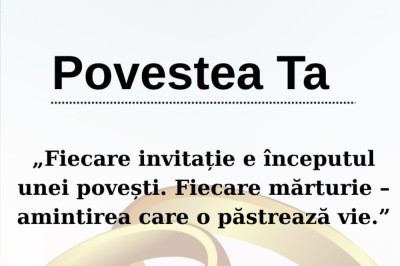 Povestea ta - Invitații și tipărire Gorj
